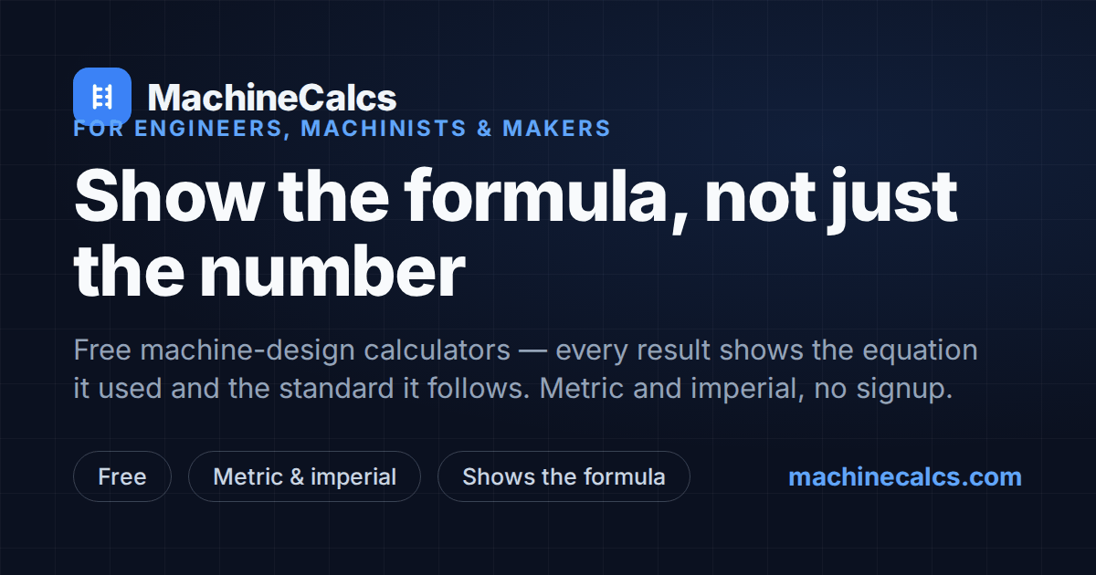 Mech Calcs Mechanical Engineering Calculators | MachineCalcs
