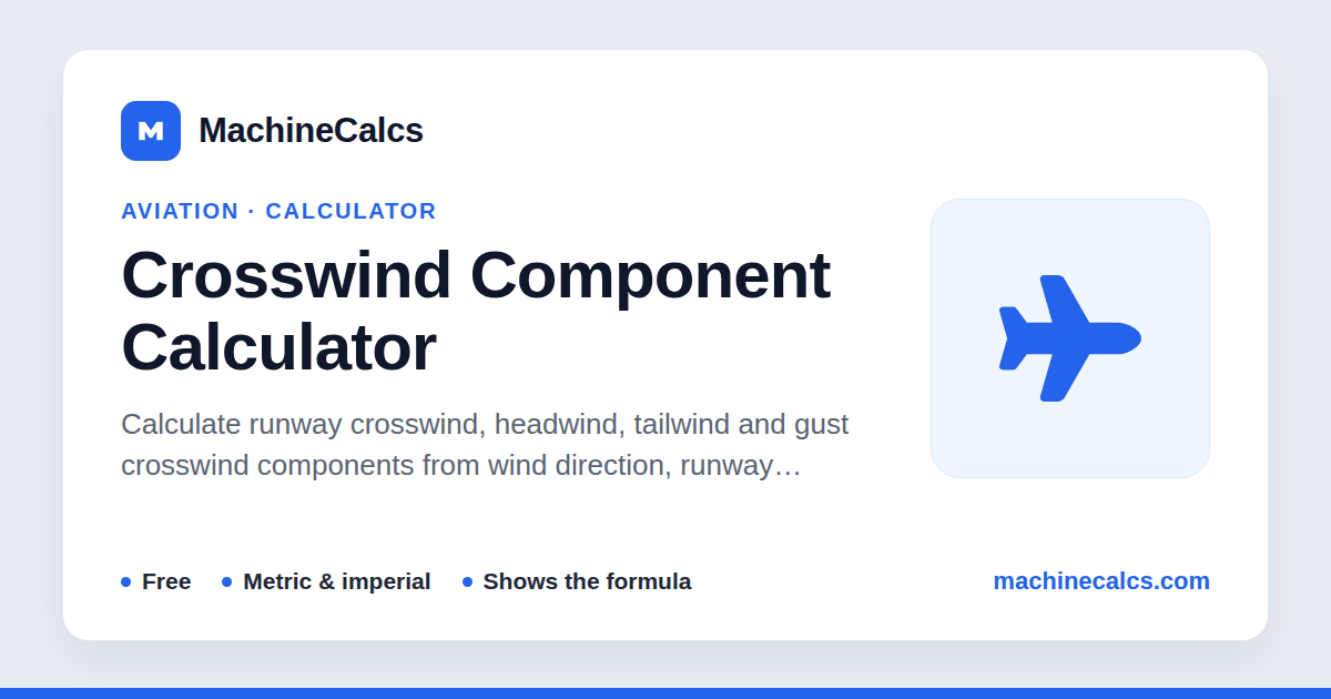 Crosswind Component Calculator - Runway Wind | MachineCalcs
