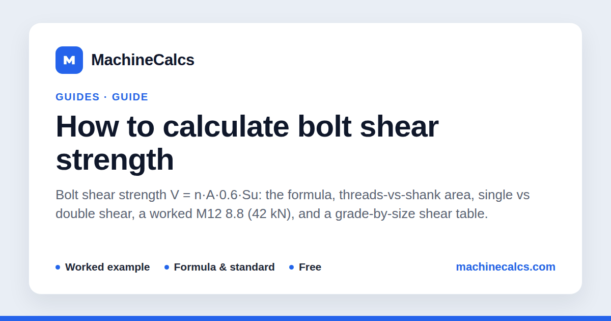 How to Calculate Bolt Shear Strength - Formula & Table